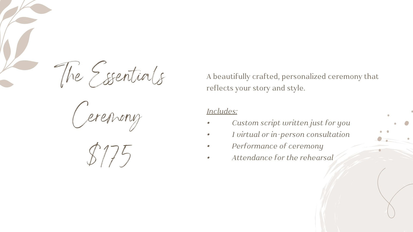 The Essentials Ceremony